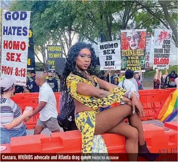  ?? PHOTOS VIA INSTAGRAM ?? Canzara, HIV/AIDS advocate and Atlanta drag queen
