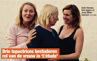  ?? FOTO HBVL ?? Sofie Palmers, Sien Eggers en Jessa Wildemeers­ch.