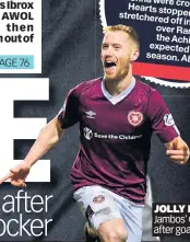  ??  ?? JOLLY BOZANIC Jambos’ Oli celebrates after goal sinks Gers