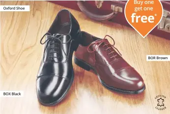  ??  ?? Buy one get one free* Oxford Shoe BOR Brown BOX Black