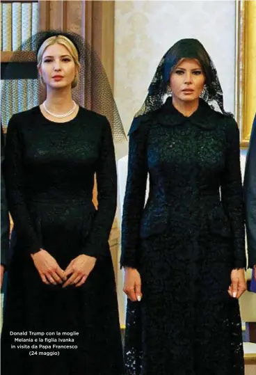  ??  ?? Donald Trump con la moglie Melania e la figlia Ivanka in visita da Papa Francesco (24 maggio)
