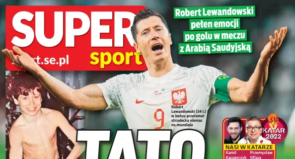  ?? ?? Robert Lewandowsk­i (34 l.) w koncu przełamał strzelecka niemoc na mundialu