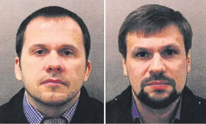  ??  ?? A European Arrest Warrant has been issued for Alexander Petrov, left, and Ruslan Boshirov, not believed to be the men’s real names.