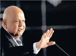  ??  ?? Finance Minister Pravin Gordhan last week said that he had no authority to stop banks from closing accounts of Gupta-controlled Oakbay Investment­s.