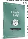  ??  ?? Family &amp; me, Petra De Pauw, Van Halewyck. 15 euro