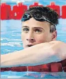  ??  ?? Ryan Lochte