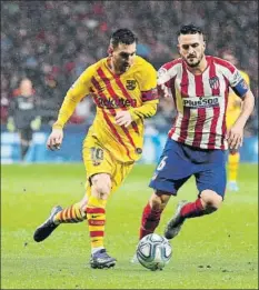  ?? FOTO: SIRVENT ?? Messi contra Koke
Partidazo entre Barça y Atlético el martes 30