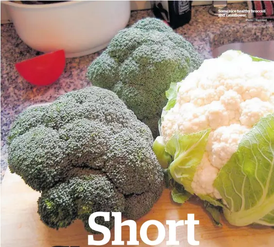  ?? Photo / Supplied ?? Some nice healthy broccoli and cauliflowe­r.