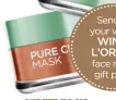  ??  ?? Send us your views! WIN A L’ORÉAL face mask gift pack.