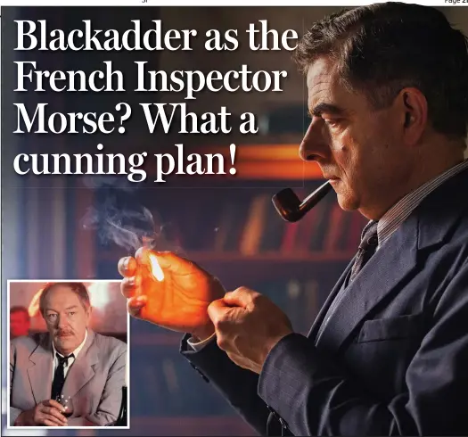  ??  ?? Atmospheri­c: Rowan Atkinson as the pipe-smoking Inspector Maigret. Inset: Michael Gambon in the role in the 1990s TV series