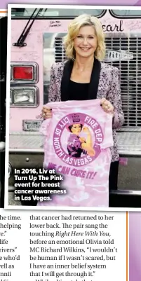  ?? ?? In 2016, Liv at Turn Up The Pink event for breast cancer awareness in Las Vegas.