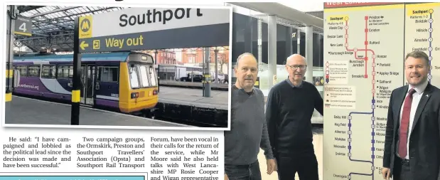  ??  ?? Damien Moore MP, right, with rail campaigner­s Alan Fantom, left, and Eric Woodock at Southport train station