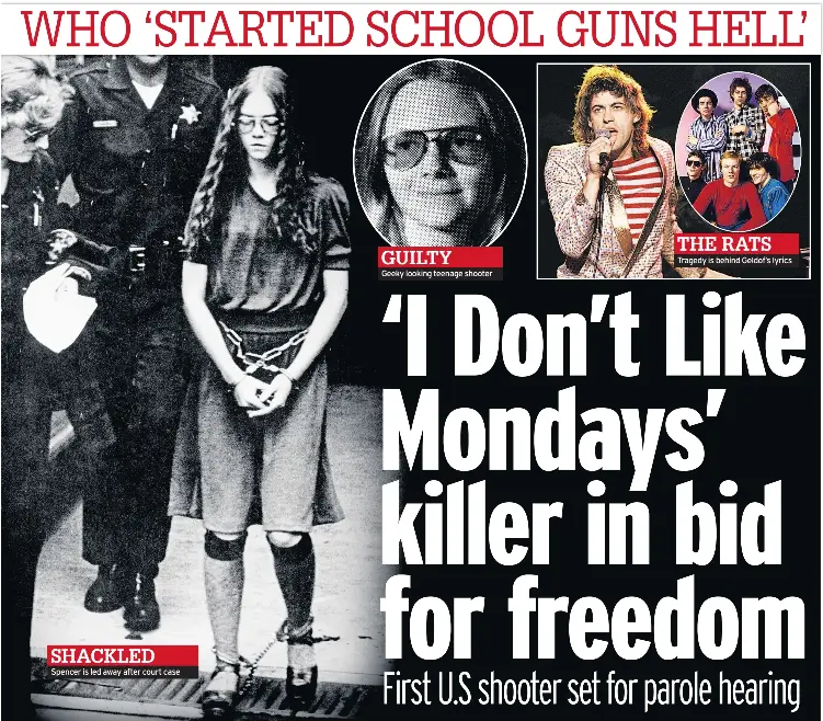  ??  ?? Spencer is led away after court case GUILTYGeek­y looking teenage shooter THE RATS Tragedy is behind Geldof’s lyrics