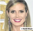  ??  ?? &gt; Heidi Klum