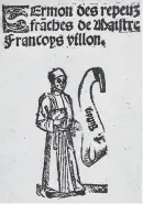  ??  ?? François Villon