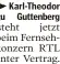  ?? ?? Karl-Theodor Guttenberg teht jetzt eim Fernsehonz­ern RTL nter Vertrag.