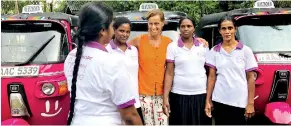  ??  ?? Empowering single parent mums: Co-founder Think Pink Sri Lanka, Mary Storrie with some of the single mum drivers