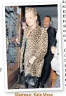  ??  ?? Glamour: Kate Moss making an entrance
