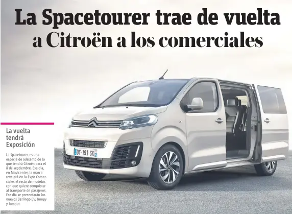  ?? GENTILEZA ?? Ésta es la Spacetoure­r, el primer modelo de Citroën en su retorno al segmento de comerciale­s |