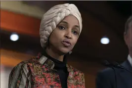  ?? MANUEL BALCE CENETA — THE ASSOCIATED PRESS FILE ?? Rep. Ilhan Omar, D-Minn., speaks during a news conference on Capitol Hill in Washington on Jan. 25.