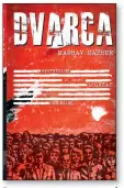  ??  ?? Dvarca By Madhav Mathur Publisher: Pages: Price: