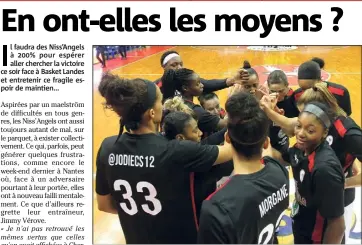  ??  ?? Les Niçoises reçoivent un gros morceau du championna­t ce soir avec la venue de Basket Landes. (Photo Cyril Dodergny)