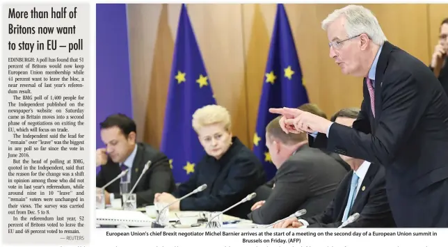  ??  ?? European Union's chief Brexit negotiator Michel Barnier arrives at the start of a meeting on the second day of a European Union summit in Brussels on Friday. (AFP)