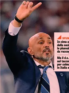  ??  ?? Luciano Spalletti, 59, ha riportato dopo 6 anni l’Inter in Champions