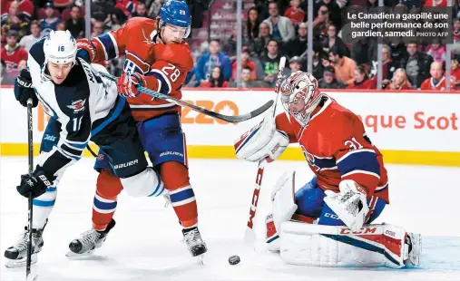  ??  ?? Le Canadien a gaspillé une belle performanc­e de son gardien, samedi.