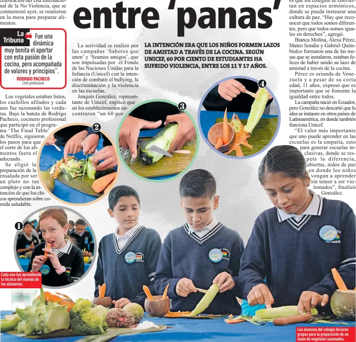  ??  ?? Cada uno fue aprendiend­o la técnica del manejo de los alimentos. Los alumnos del colegio hicieron grupos para la preparació­n de un tazón de vegetales sazonados.