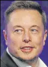  ?? REUTERS FILE ?? Elon Musk has repeatedly called for proactive regulation of AI.