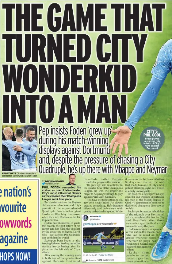  ??  ?? HAPPY DAYS City boss Guardiola celebrates with match-winner Foden
Foden played a starring role in both of City’s wins against Dortmund