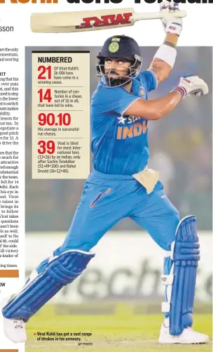  ?? AP PHOTO ?? Virat Kohli has got a vast range of strokes in his armoury.