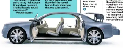  ??  ?? McGovern designed lush door handles for his Lincoln. Now where have we seen those lately?