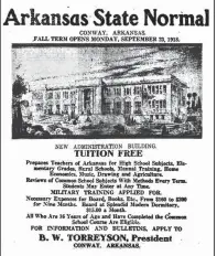  ??  ?? This ad for the Arkansas State Normal school, the teachers college that in time would become the University of Central Arkansas, appeared in the Sept. 15, 1918, Arkansas Gazette.