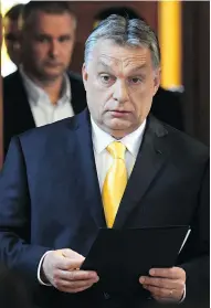  ?? ATTILA KISBENEDEK / AFP / GETTY IMAGES ?? Hungarian Prime Minister Viktor Orban ran on a platform that openly demonized migrants and asylum seekers.