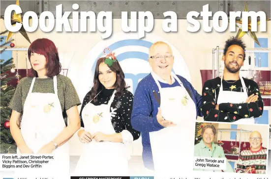  ??  ?? From left, Janet Street-Porter, Vicky Pattison, Christophe­r Biggins and Dev Griffin
John Torode and Gregg Wallace