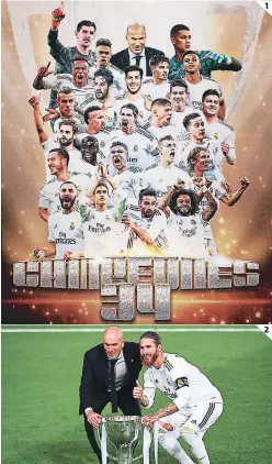  ?? FOTOS: REAL MADRID/AFP ?? (1) Los Blancos conquistar­on su liga número 34, tras su victoria ante Villarreal. (2) Zidane y Ramos con la copa de campeón.