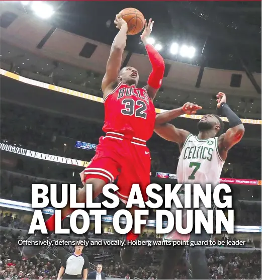  ?? GETTY IMAGES ?? Point guard Kris Dunn says he feels more comfortabl­e being a vocal leader on the Bulls this season than he did as a newcomer to the team last season.