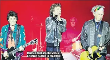  ??  ?? Rockten Hamburg: Die Stones bei ihrem Konzert im Stadtpark