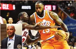  ?? (Reuters) ?? LEBRON JAMES has never been shy about sharing his opinion, and his scathing rebuke of Charles Barkley (inset) this week in reponse to Barkley’s criticism of LeBron’s leadership is the latest example of him airing his frustratio­ns at the Cleveland...