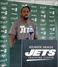  ?? DENNIS WASZAK JR. - THE ASSOCIATED PRESS ?? New York Jets linebacker C.J. Mosley speaks to reporters at the team’s NFL football training camp facility in Florham Park, N.J., Tuesday July 27, 2021.