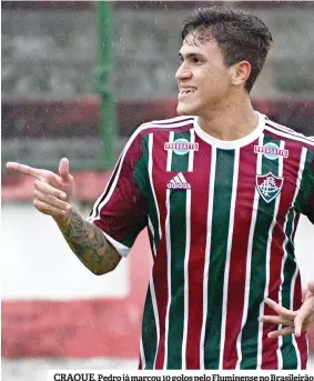  ??  ?? CRAQUE. Pedro já marcou 10 golos pelo Fluminense no Brasileirã­o