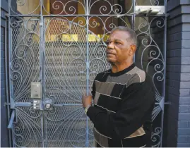  ?? Michael Macor / The Chronicle ?? Left: Errol Hall, London Breed’s houseguest, says, “She’ll be an excellent mayor . ... She’s smart as a whip.”