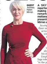  ??  ?? GUEST Actress Helen Mirren
M06 CXPTION dgdgdgd