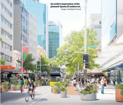  ?? Image / Auckland Council ?? An artist’s impression of the planned Queen St makeover.