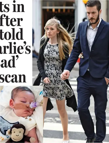  ??  ?? Still fighting: Charlie Gard in hospital Anger: Connie Yates and Chris Gard at court yesterday