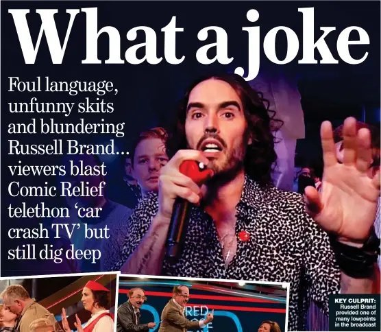  ??  ?? KEY CULPRIT: Russell Brand provided one of many lowpoints in the broadcast