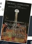  ??  ?? Never Greater Slaughter: Brunanburh and the Birth of England is out now from Osprey Publishing, priced £20