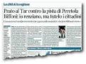  ?? Corriere Fiorentino ?? L’annuncio del Comune di Prato sul
del 10 marzo: ricorso al Tar contro la pista